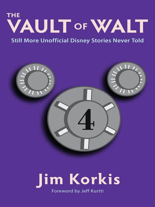 Title details for The Vault of Walt, Volume 4 by Jim Korkis - Available